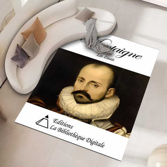 Montaigne Les Essais-Denemeler , Rinteria halı